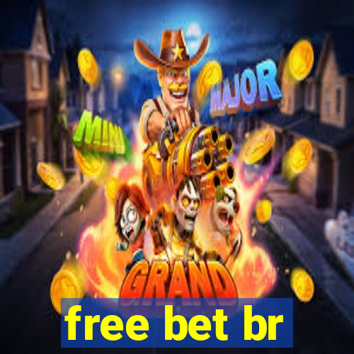 free bet br